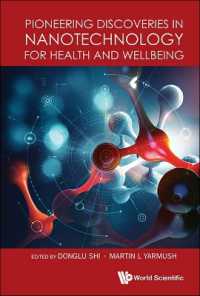 Pioneering Discoveries in Nanotechnology for Health and Wellbeing