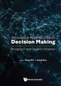 Innovative Approaches to Decision Making: Bridging It and Decision Science