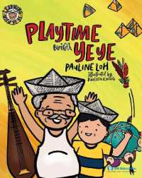 Playtime with Ye Ye (Learning with Ye Ye)