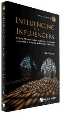 Influencing the Influencers: Applying Whaley's Communication and Deception Frameworks to Terrorism and Insurgent Narratives (Insurgency and Terrorism Series)