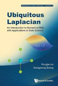 Ubiquitous Laplacian: An Introduction to Numerical Pdes with Applications in Data Science (Progress in Data Science)