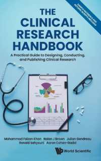 The Clinical Research Handbook: A Practical Guide to Designing, Conducting and Publishing Clinical Research