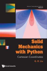 Solid Mechanics with Python: Cartesian Coordinates (Series in Computational Methods)