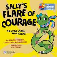 Sally's Flare of Courage: The Little Snake with Eczema (The Baby Bear Paediatric Care Series)