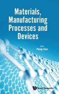 Materials, Manufacturing Processes and Devices