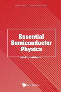 Essential Semiconductor Physics (New Era Electronics: A Lecture Notes Series)