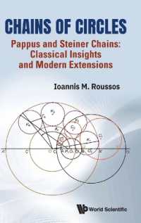 Chains of Circles - Pappus and Steiner Chains: Classical Insights and Modern Extensions