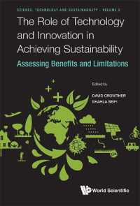 The Role of Technology and Innovation in Achieving Sustainability: Assessing Benefits and Limitations (Science, Technology and Sustainability)