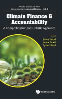 Climate Finance & Accountability: A Comprehensive and Holistic Approach (World Scientific Series in Energy and Environmental Finance)