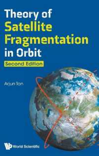 軌道上衛星破砕理論（第２版）<br>Theory of Satellite Fragmentation in Orbit （Second）