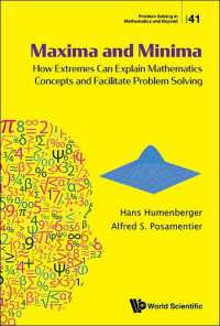 Maxima and Minima: How Extremes Can Explain Mathematics Concepts and Facilitate Problem Solving (Problem Solving in Mathematics and Beyond)