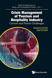 Crisis Management of Tourism and Hospitality Industry: Current and Future Challenges (World Scientific Series in Energy and Environmental Finance)
