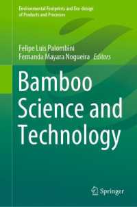 Bamboo Science and Technology (Environmental Footprints and Eco-design of Products and Processes)