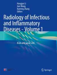 Radiology of Infectious and Inflammatory Diseases - Volume 1 : Brain and Spinal Cord