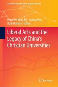 Liberal Arts and the Legacy of China's Christian Universities (East-west Crosscurrents in Higher Education)