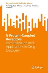 G Protein-Coupled Receptors : Immobilization and Applications in Drug Discovery (Springerbriefs in Molecular Science)
