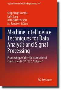 Machine Intelligence Techniques for Data Analysis and Signal Processing : Proceedings of the 4th International Conference MISP 2022, Volume 1 (Lecture Notes in Electrical Engineering)