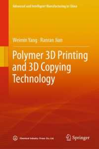 Polymer 3D Printing and 3D Copying Technology (Advanced and Intelligent Manufacturing in China)