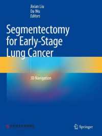 Segmentectomy for Early-Stage Lung Cancer : 3D Navigation （2023）