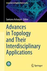 Advances in Topology and Their Interdisciplinary Applications (Industrial and Applied Mathematics)