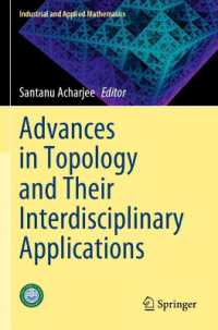 Advances in Topology and Their Interdisciplinary Applications (Industrial and Applied Mathematics)