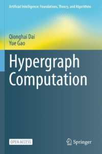 Hypergraph Computation (Artificial Intelligence: Foundations, Theory, and Algorithms)