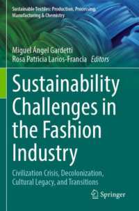 Sustainability Challenges in the Fashion Industry : Civilization Crisis, Decolonization, Cultural Legacy, and Transitions (Sustainable Textiles: Production, Processing, Manufacturing & Chemistry)