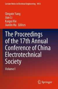 The Proceedings of the 17th Annual Conference of China Electrotechnical Society : Volume I (Lecture Notes in Electrical Engineering)