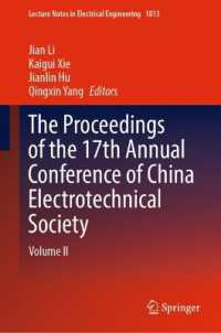 The Proceedings of the 17th Annual Conference of China Electrotechnical Society : Volume II (Lecture Notes in Electrical Engineering)