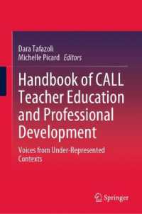 CALL教師教育・専門能力育成ハンドブック<br>Handbook of CALL Teacher Education and Professional Development : Voices from Under-Represented Contexts