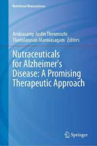 Nutraceuticals for Alzheimer's disease: a Promising Therapeutic Approach (Nutritional Neurosciences)