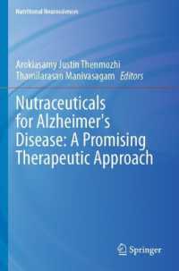 Nutraceuticals for Alzheimer's Disease: A Promising Therapeutic Approach (Nutritional Neurosciences)
