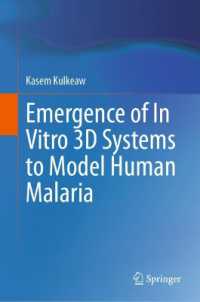 Emergence of in Vitro 3D Systems to Model Human Malaria