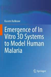 Emergence of in Vitro 3D Systems to Model Human Malaria