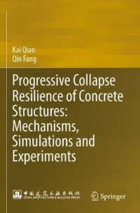 Progressive Collapse Resilience of Concrete Structures: Mechanisms, Simulations and Experiments （2023）