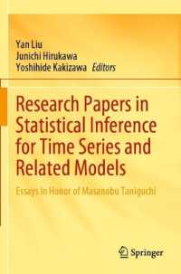 Research Papers in Statistical Inference for Time Series and Related Models : Essays in Honor of Masanobu Taniguchi