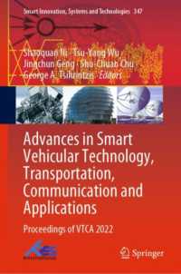 Advances in Smart Vehicular Technology, Transportation, Communication and Applications : Proceedings of VTCA 2022 (Smart Innovation, Systems and Technologies)
