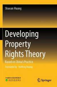 Developing Property Rights Theory : Based on China's Practice