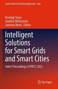 Intelligent Solutions for Smart Grids and Smart Cities : Select Proceedings of IPECS 2022 (Lecture Notes in Electrical Engineering)