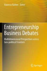 Entrepreneurship Business Debates : Multidimensional Perspectives across Geo-political Frontiers