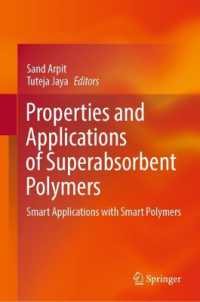 Properties and Applications of Superabsorbent Polymers