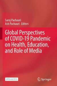 Global Perspectives of COVID 19 Pandemic on Health, Education and Role of Media