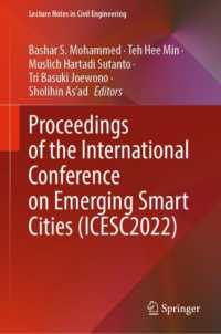 Proceedings of the International Conference on Emerging Smart Cities (ICESC2022) (Lecture Notes in Civil Engineering) （2024）