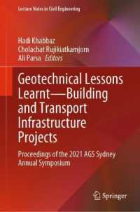 Geotechnical Lessons Learnt — Building and Transport Infrastructure Projects : Proceedings of the 2021 AGS Sydney Annual Symposium (Lecture Notes in Civil Engineering)