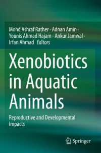 Xenobiotics in Aquatic Animals : Reproductive and Developmental Impacts