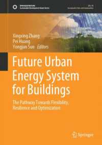 Future Urban Energy System for Buildings : The Pathway Towards Flexibility, Resilience and Optimization (Sustainable Development Goals Series)