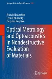 Optical Metrology and Optoacoustics in Nondestructive Evaluation of Materials (Springer Series in Optical Sciences)