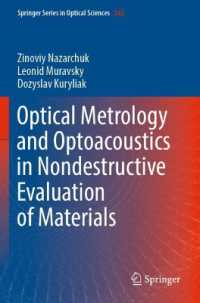 Optical Metrology and Optoacoustics in Nondestructive Evaluation of Materials (Springer Series in Optical Sciences)