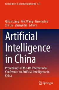 Artificial Intelligence in China : Proceedings of the 4th International Conference on Artificial Intelligence in China (Lecture Notes in Electrical Engineering)