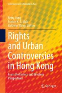 Rights and Urban Controversies in Hong Kong : From the Eastern and Western Perspectives (Governance and Citizenship in Asia)